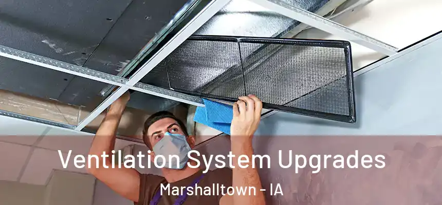 Ventilation System Upgrades Marshalltown - IA